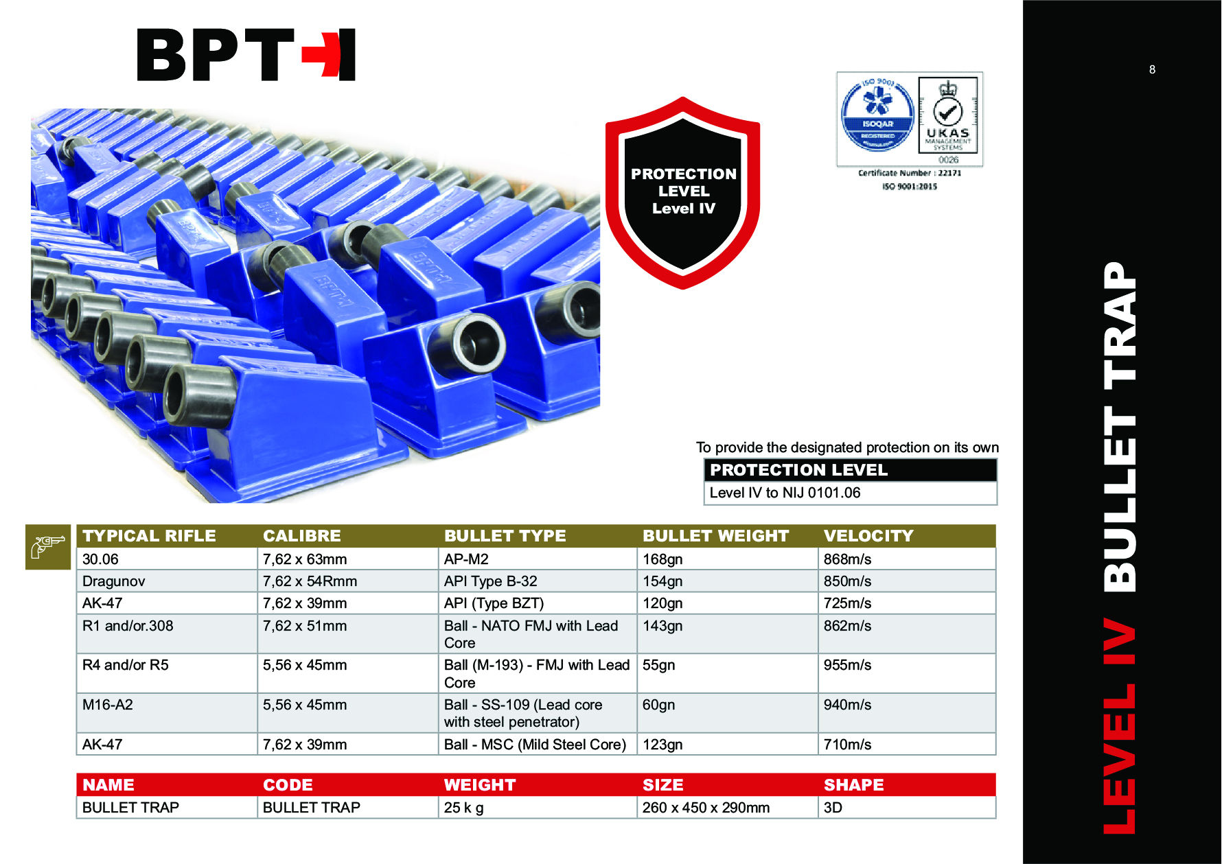 DISPOSITIVO CONTENÇÃO BALISTICA BULLET TRAP S/ PEGA NIVEL IV - Image 4